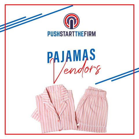 Pajamas Vendors